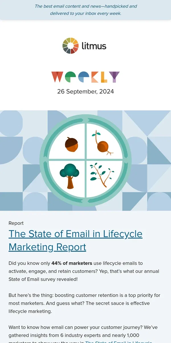 Email from Litmus. Discover the key to effective lifecycle marketing, how to fix your email rep, and more