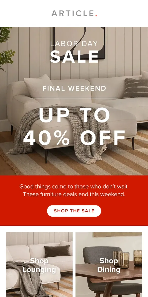 Email from Article. Final weekend: Labor Day Sale