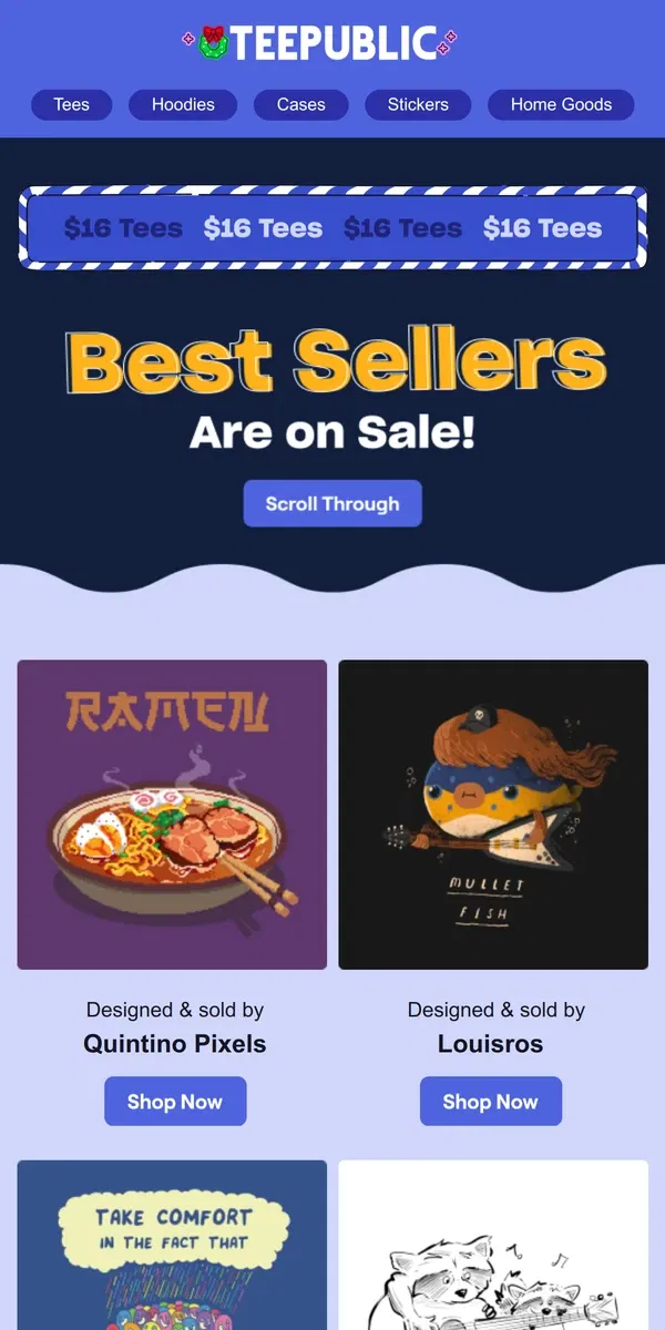 Email from TeePublic. Scroll through $16 tees.