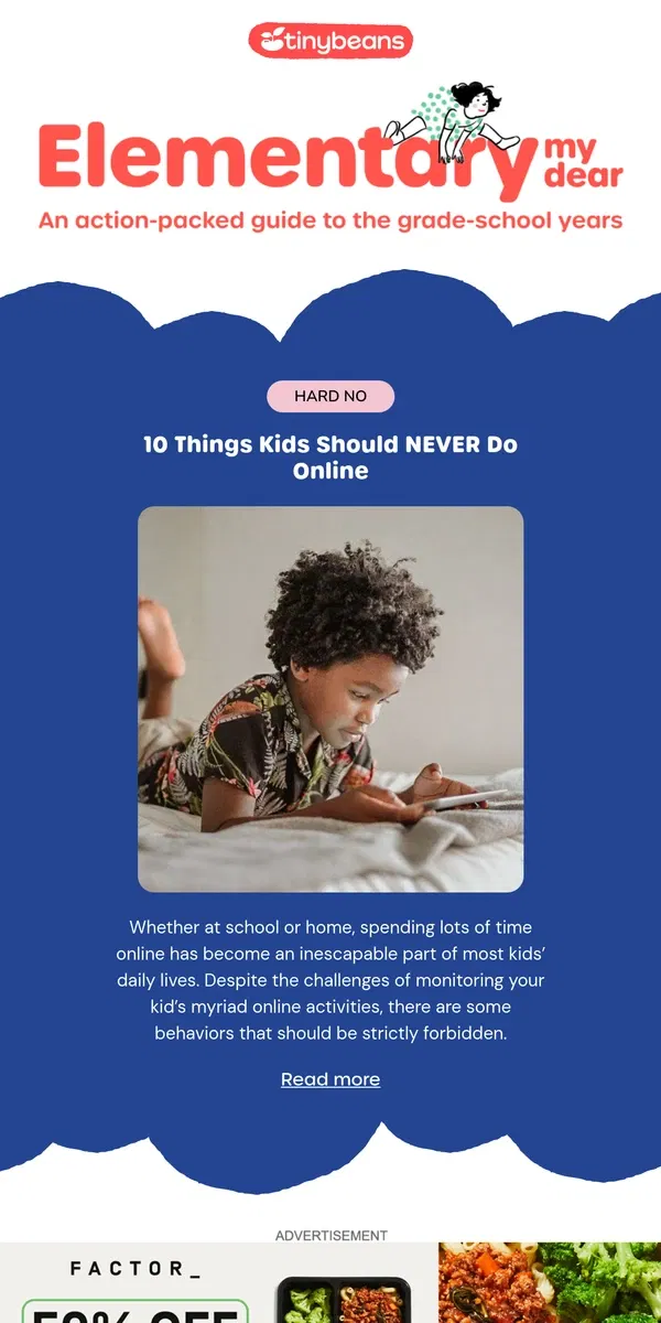 Email from Tinybeans. 10 Things Kids Should NEVER Do Online