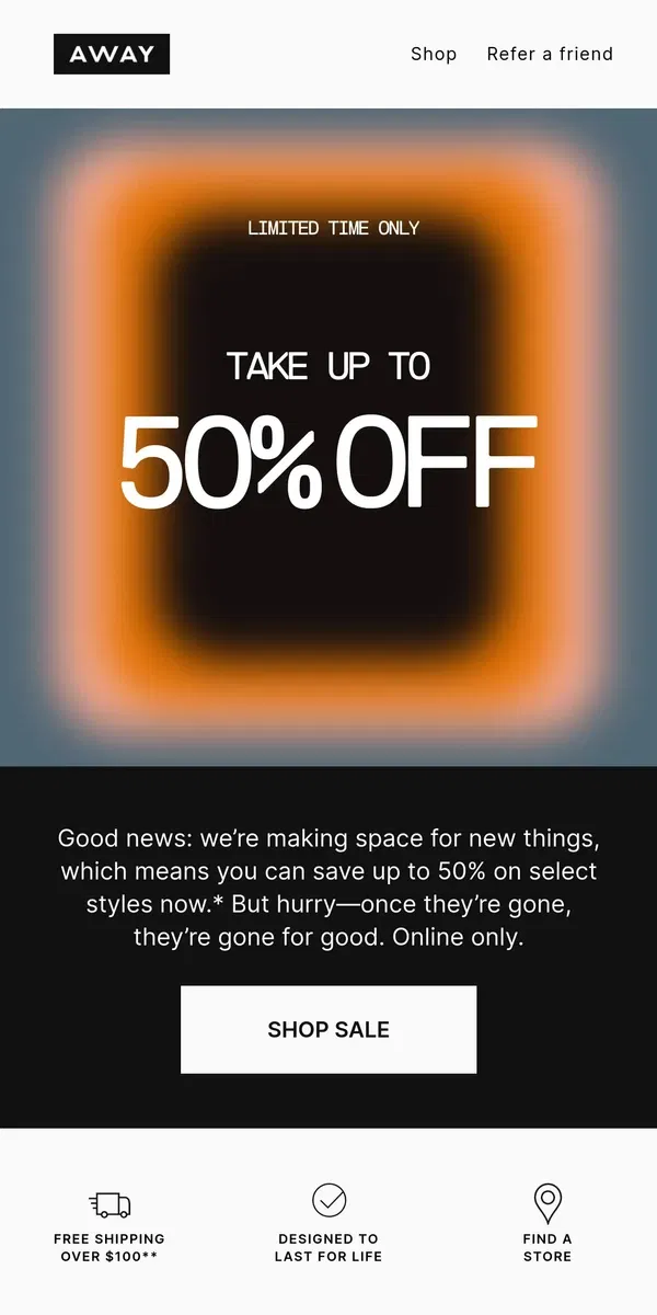 Email from Away. Sale’s on: up to 50% off