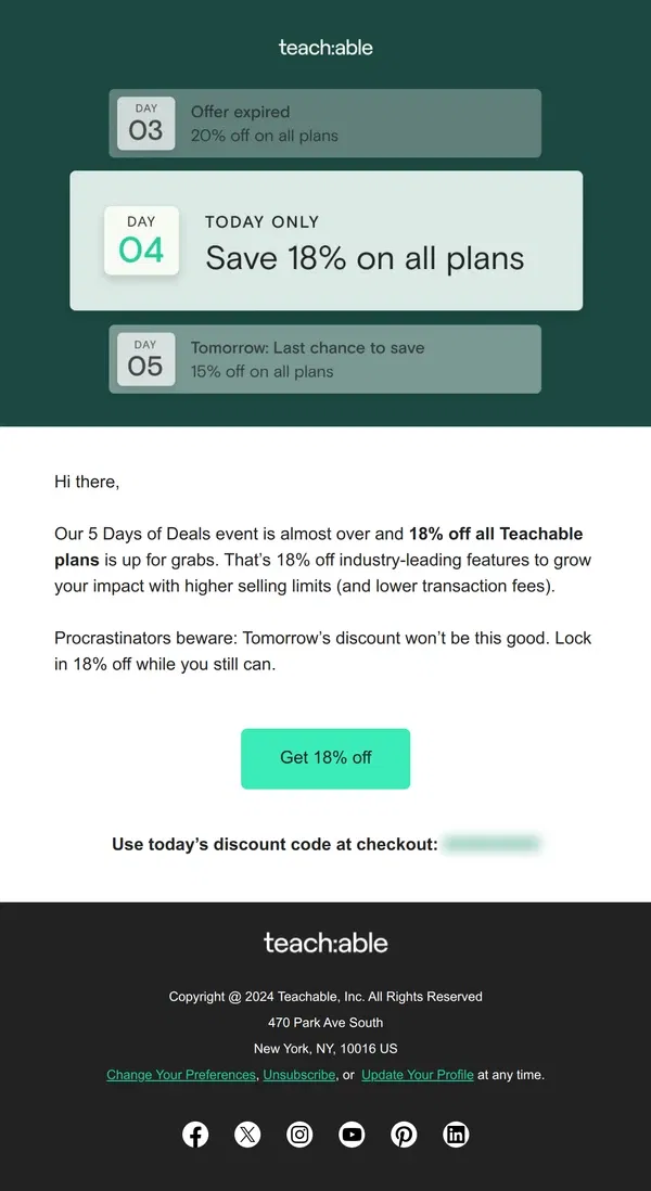 Email from Teachable. Hold on, 5 Days of Deals is almost over?