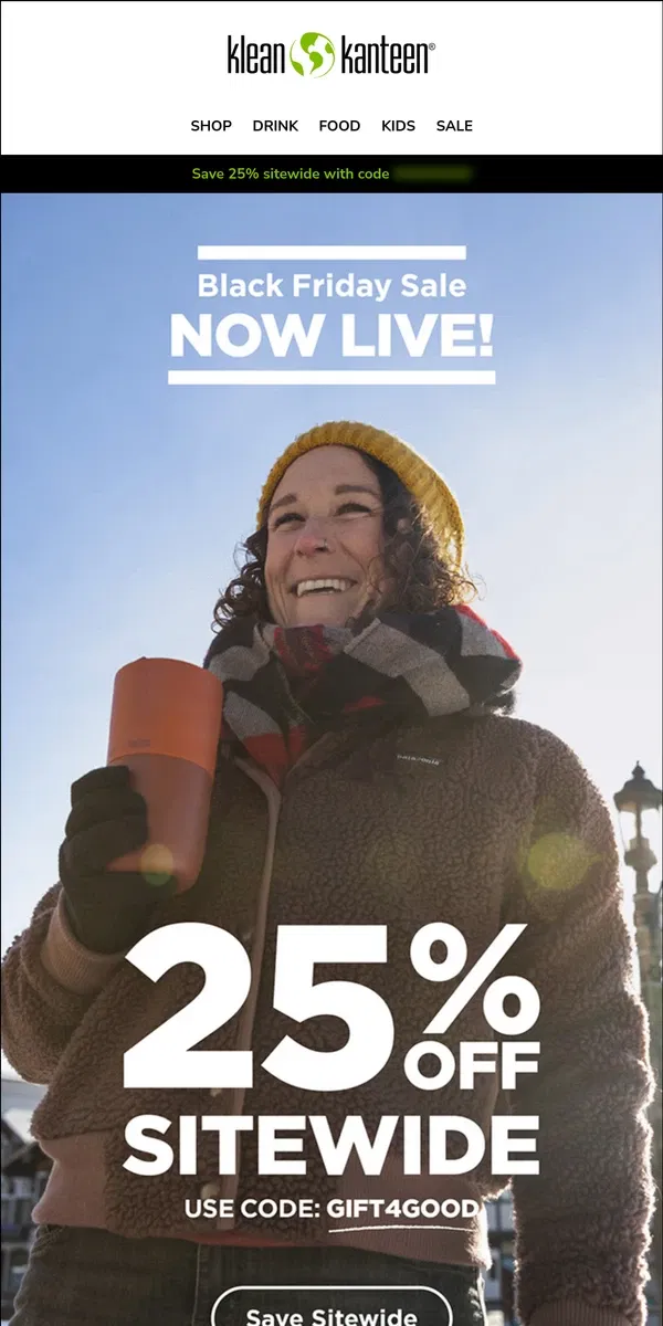 Email from Klean Kanteen. Don't miss 25% sitewide and 50% off sale specials!