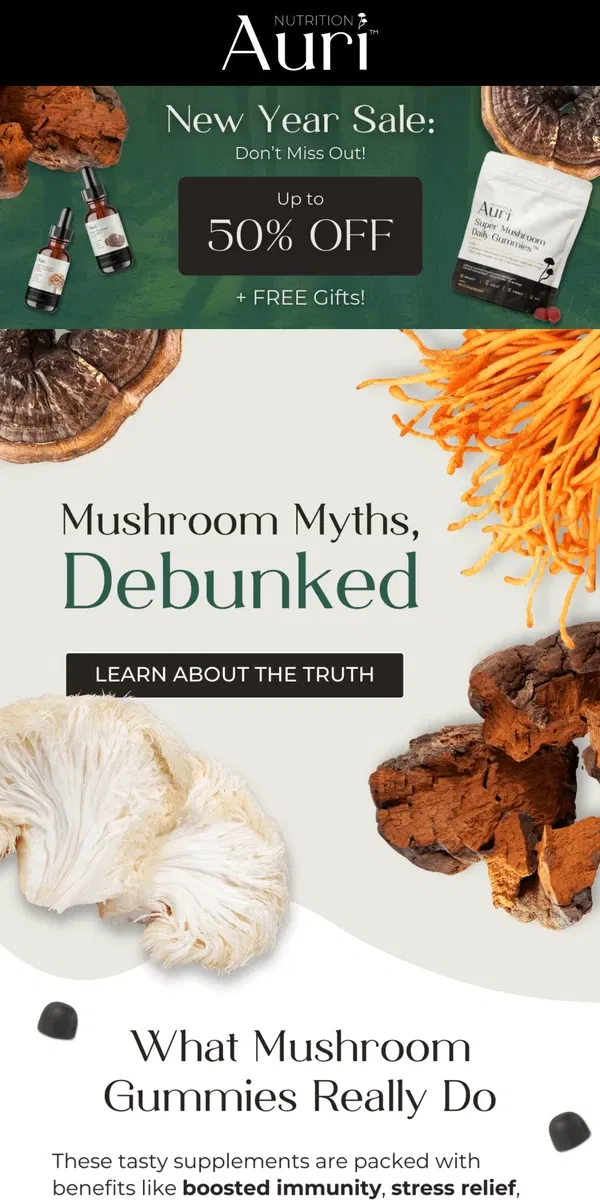 Email from Auri Nutrition. 🍄❓ Let’s Clear Up Mushroom Myths