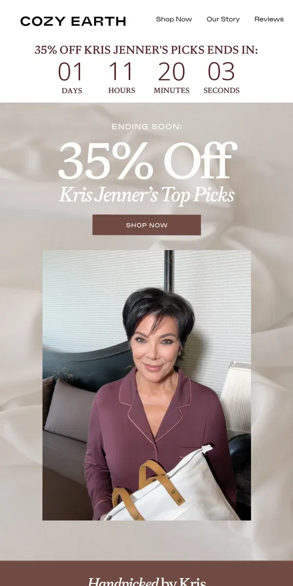 Email from Cozy Earth. 35% Off ALL Kris Jenner's Picks Ends Soon ⏰