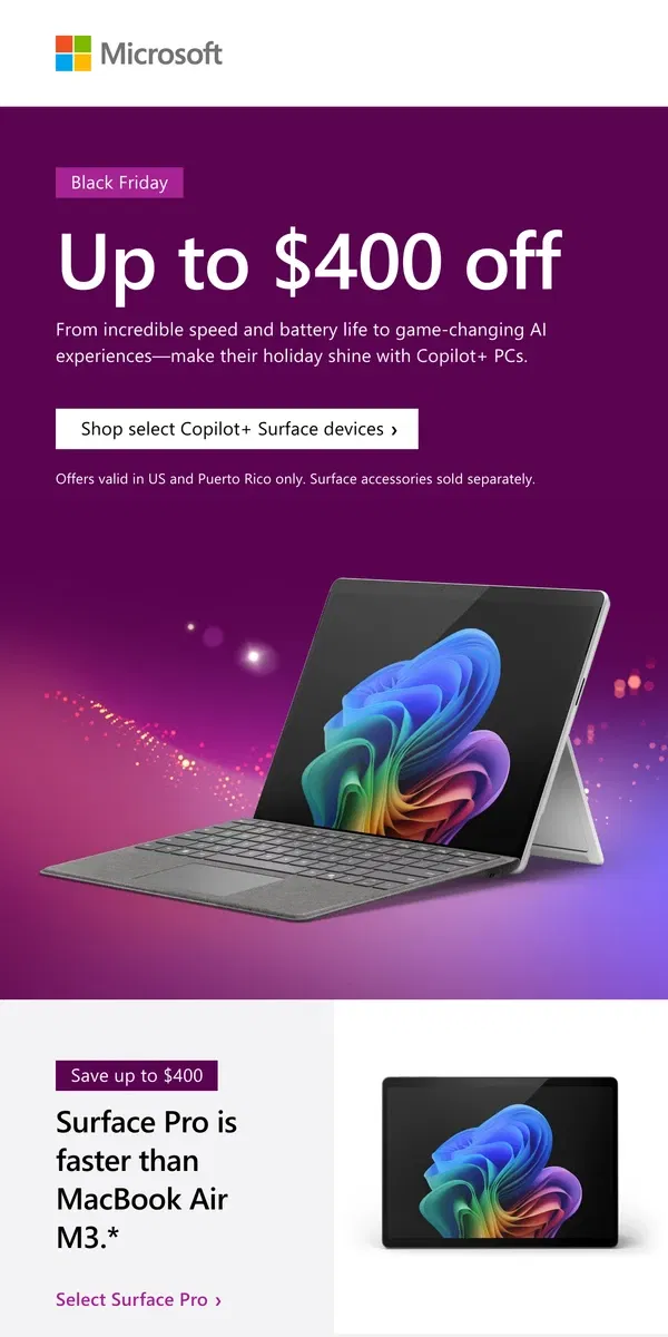 Email from Microsoft Store.      Black Friday Surface deals: up to $400 off​