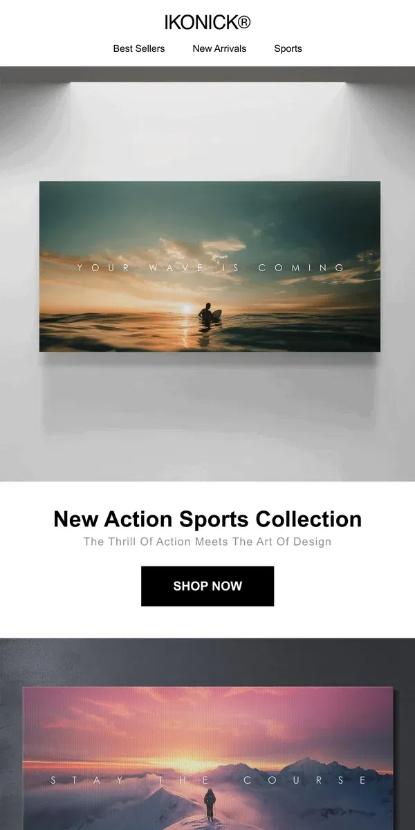 Email from IKONICK. NEW Action Sports 🏄🏻