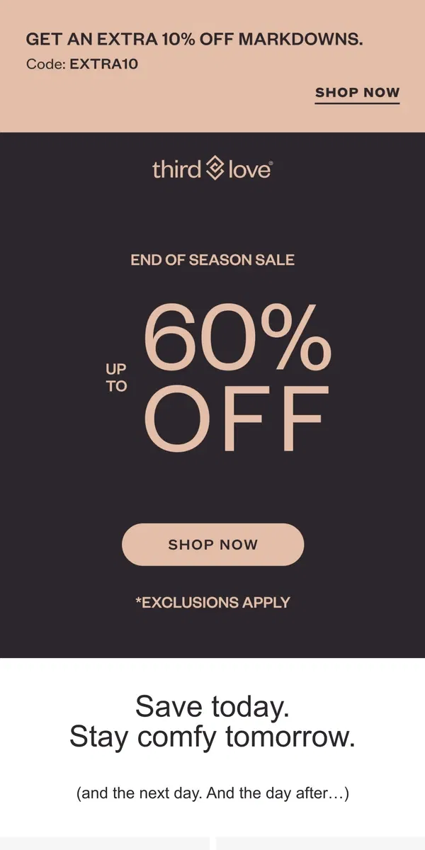 Email from ThirdLove. ENDS SOON: up to 60% off!