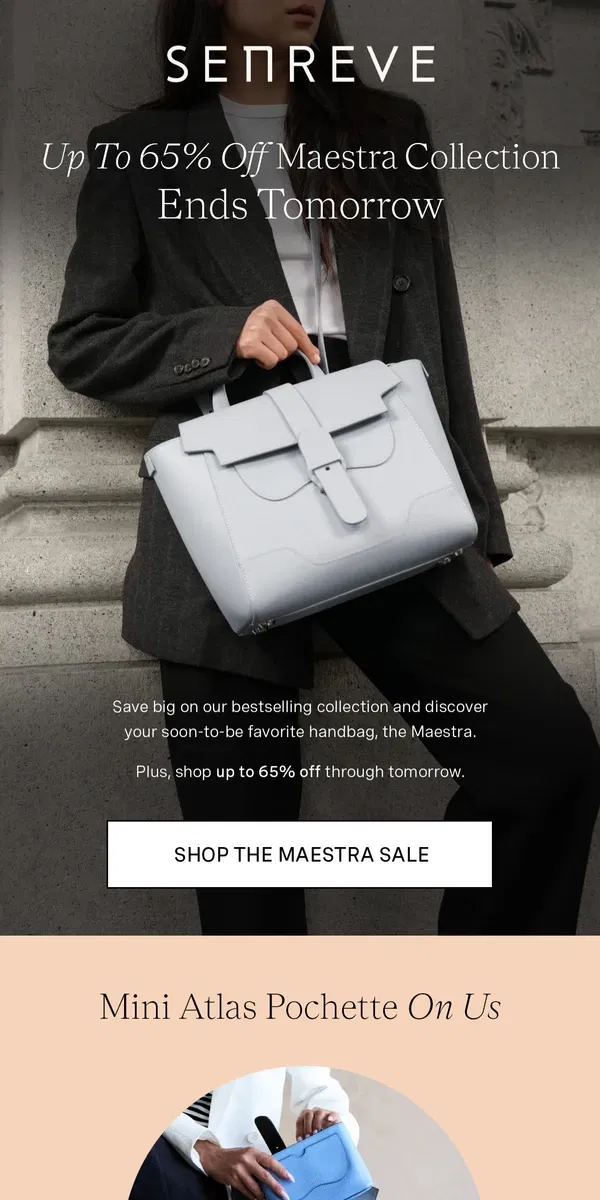 Email from Senreve. Up to 65% Off Maestra Ends Tomorrow