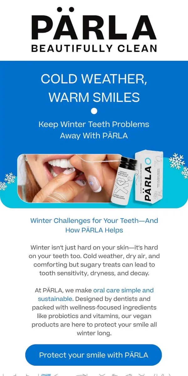 Email from PÄRLA. Winter Smiles: Keep Your Teeth Healthy and Bright ❄️🦷