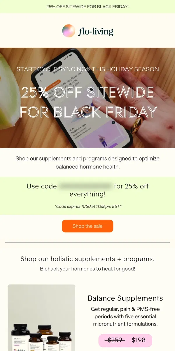 Email from FLO Living. Our biggest sale of the year 💊✨ 25% off SITEWIDE!