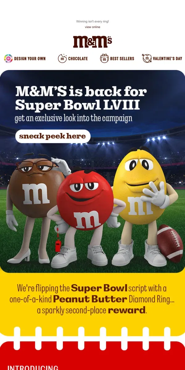 Email from M&M's. 🏈 Winning Isn't Every Ring