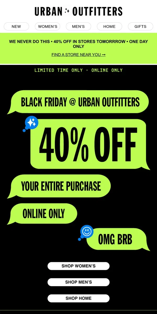 Email from Urban Outfitters. UO BLACK FRIDAY = 40% OFF 🤯