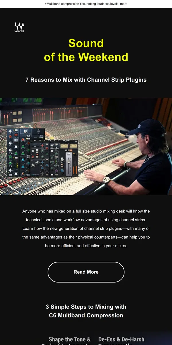 Email from Waves Audio. 7 Reasons to Mix with Channel Strips