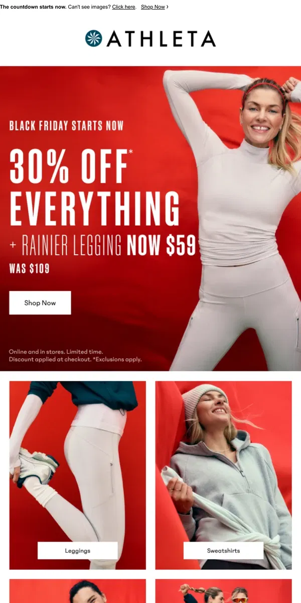 Email from Athleta. $59 Rainier Leggings + 30% off 🥳 Happy Black Friday