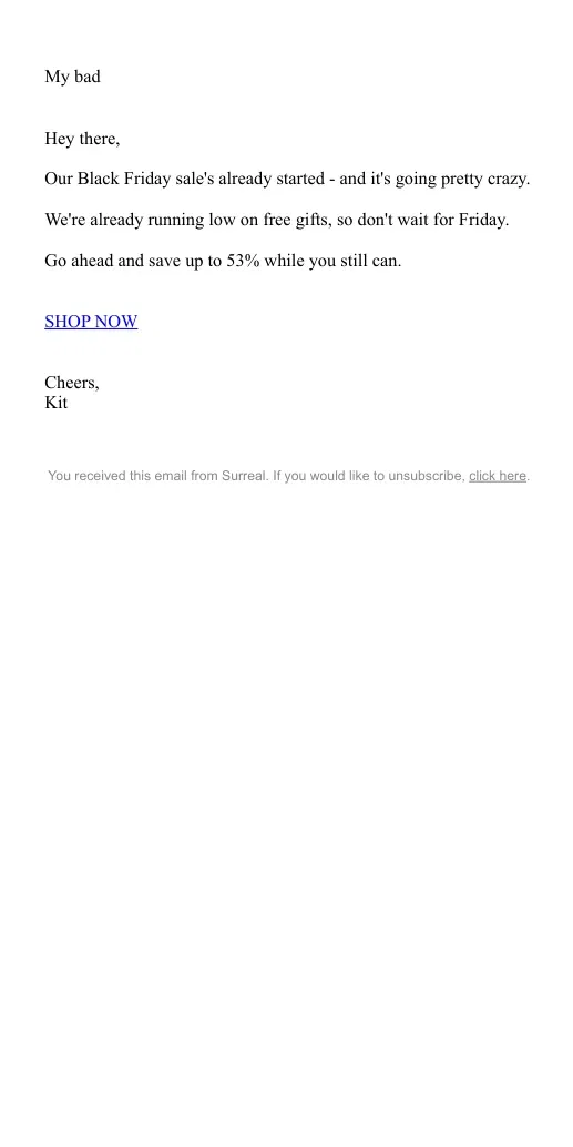 Email from Surreal. Woops, we didn't order enough