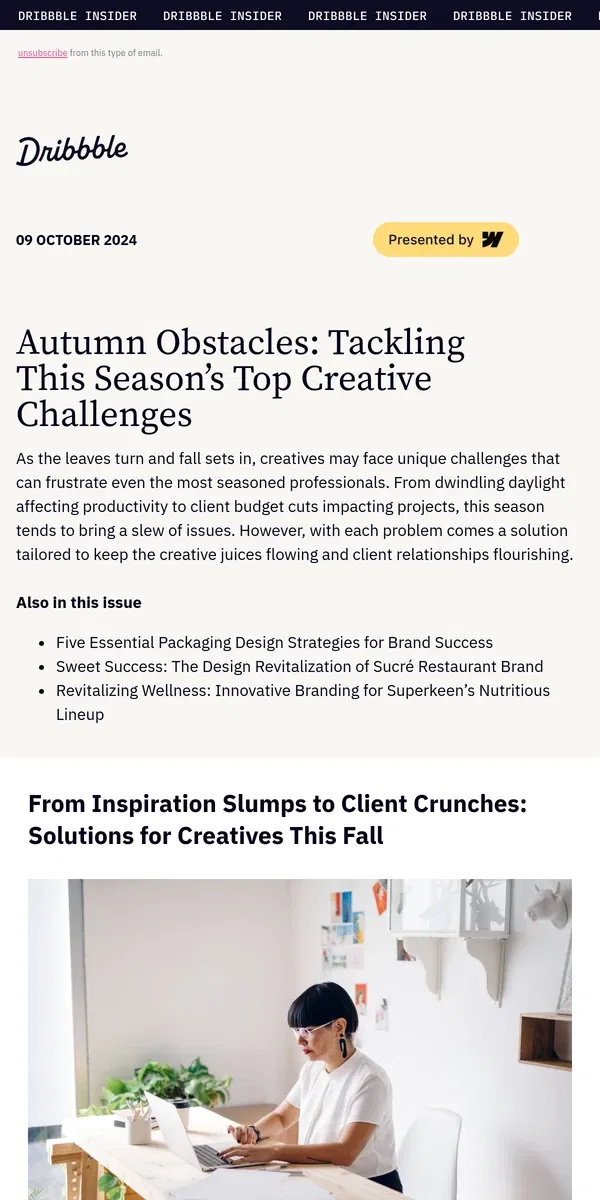 Email from Dribbble. 🍂 Seasonal Strategies to Master Creative Hurdles