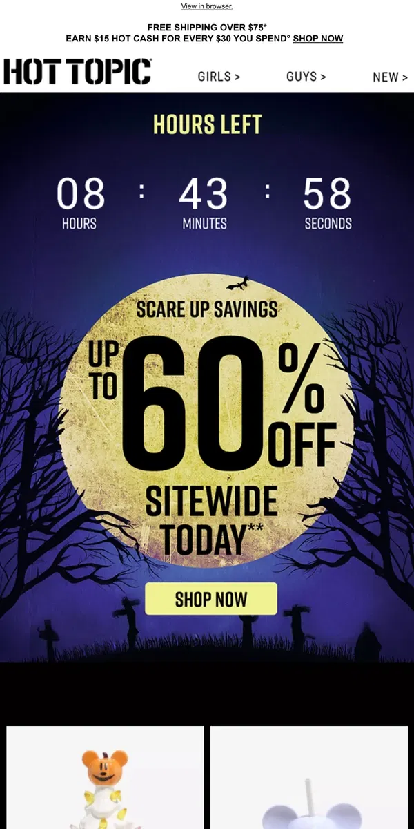 Email from Hot Topic. Heads up 🗣️ Up to 60% Off is ALMOST OVER