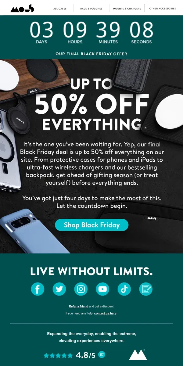 Email from Mous. Black Friday – We’ve saved the best for last