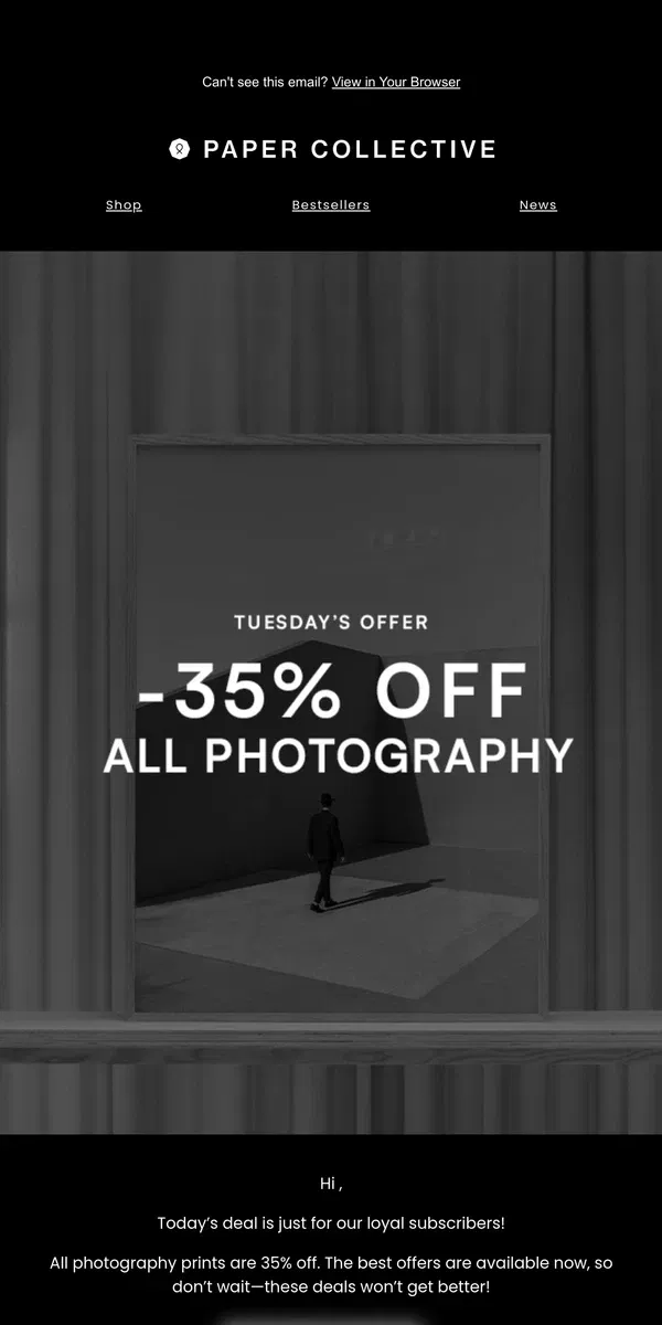 Email from Paper Collective. Black Week: Photography Art 35% off