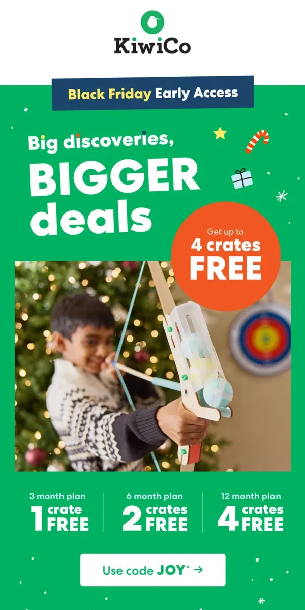 Email from KiwiCo. Best deals of the year!