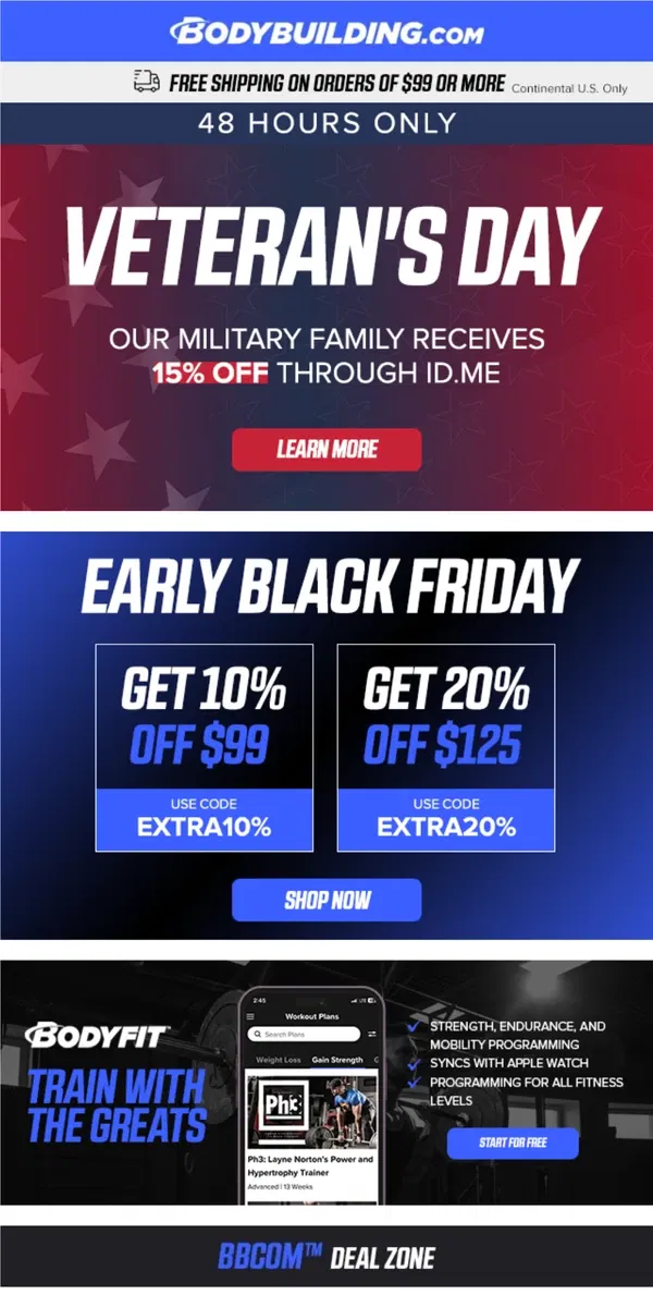 Email from Bodybuilding.com. Veteran's Day Savings + 🔥 HOT DEALS for Early Black Friday!