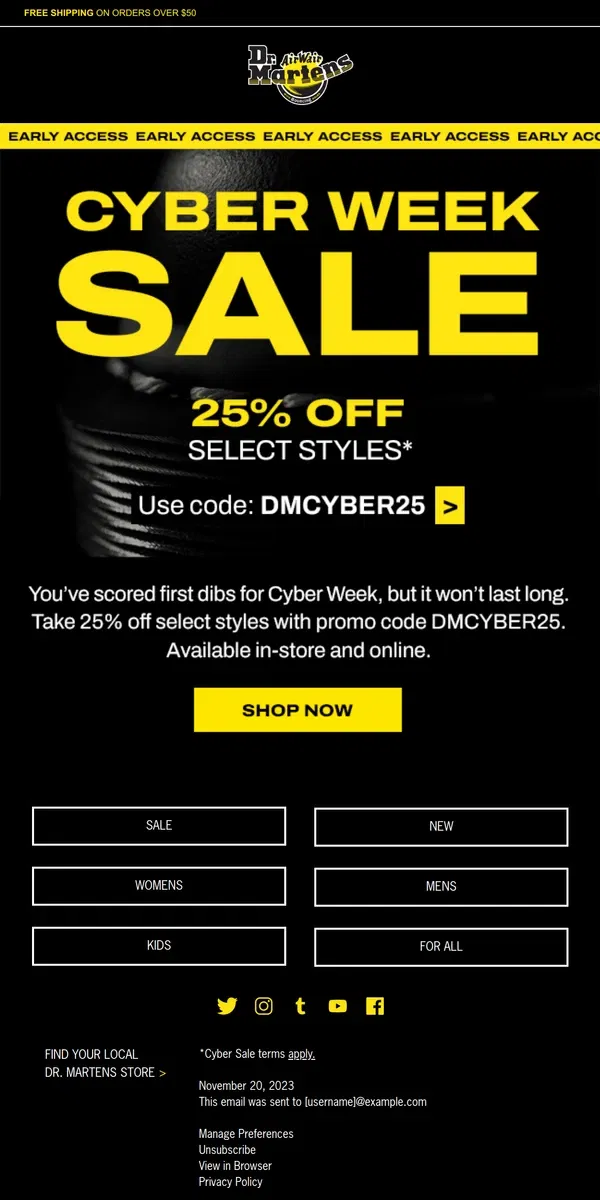 Email from Dr. Martens. Cyber Week arrived early, just for you