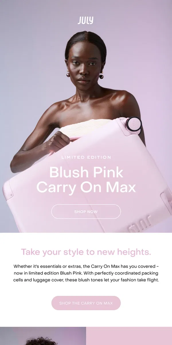 Email from July. The world's largest Carry On now in Pink.