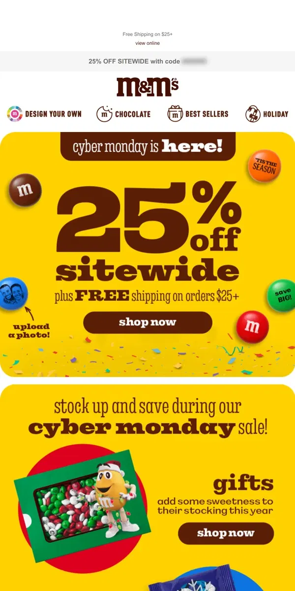 Email from M&M's. CYBER MONDAY IS HERE!