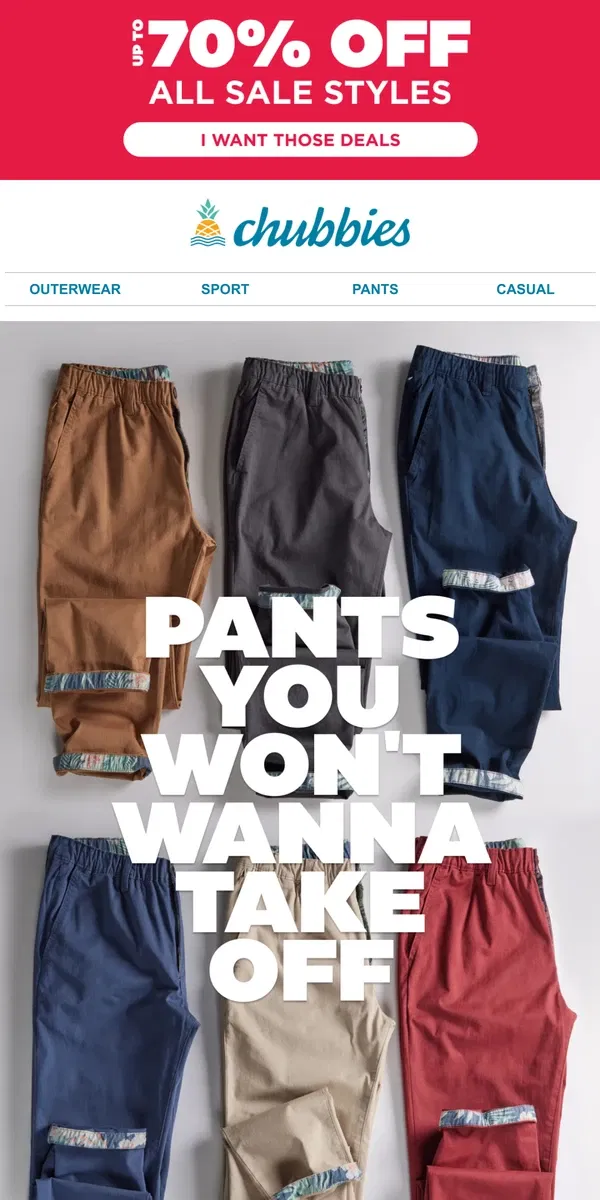 Email from Chubbies Shorts. The Pants You've Been Looking For