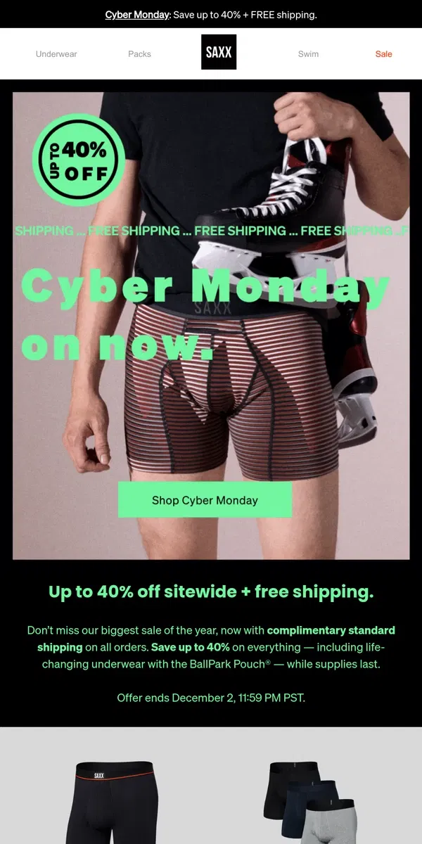 Email from SAXX Underwear. Cyber Monday: Now get FREE shipping ‼️