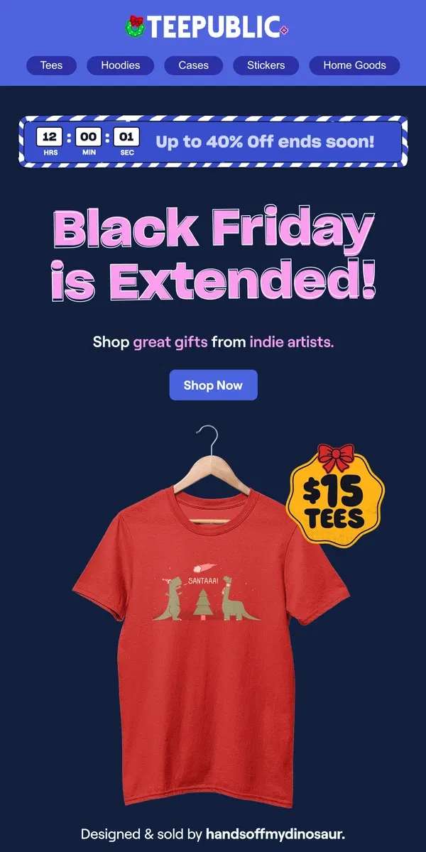 Email from TeePublic. Millions of gifts, up to 40% off!