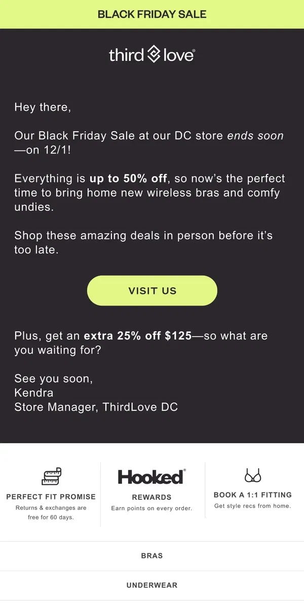 Email from ThirdLove. Last chance! Shop Black Friday IN-STORE