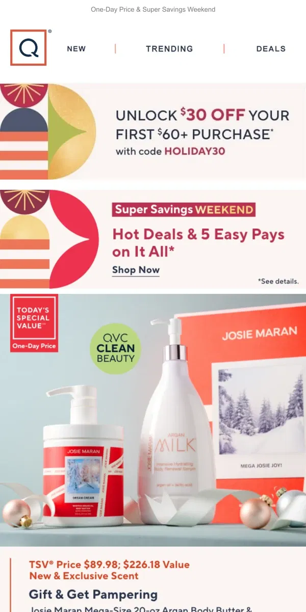 Email from QVC. Josie Maran TSV® + Get $30 Off