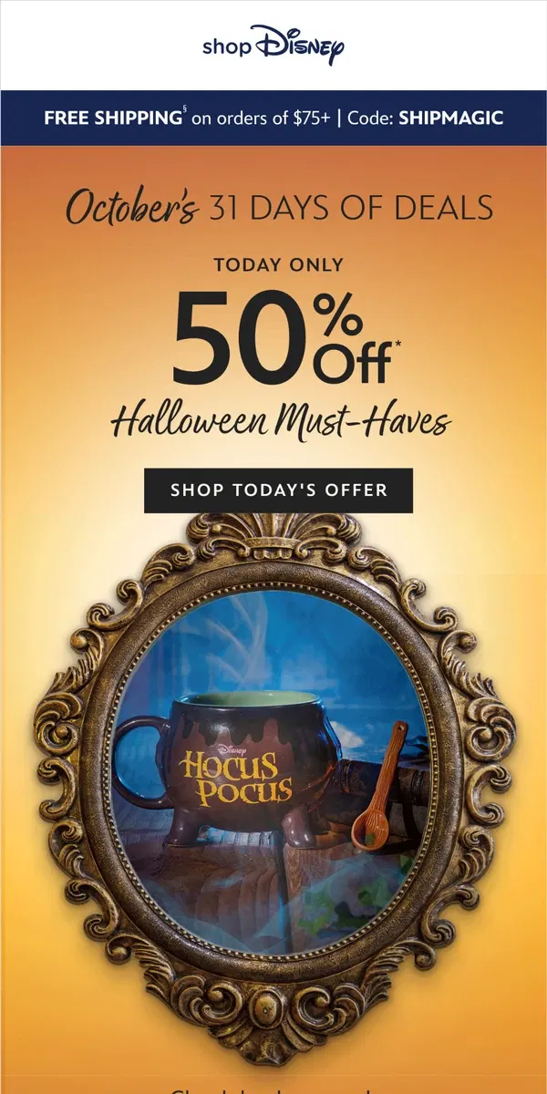 Email from shopDisney. Such a great deal the Magic Mirror had to reveal!