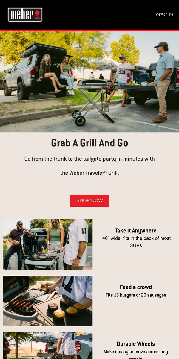 Email from Weber. Game Day Grilling Made Easy with The Weber Traveler® Grill