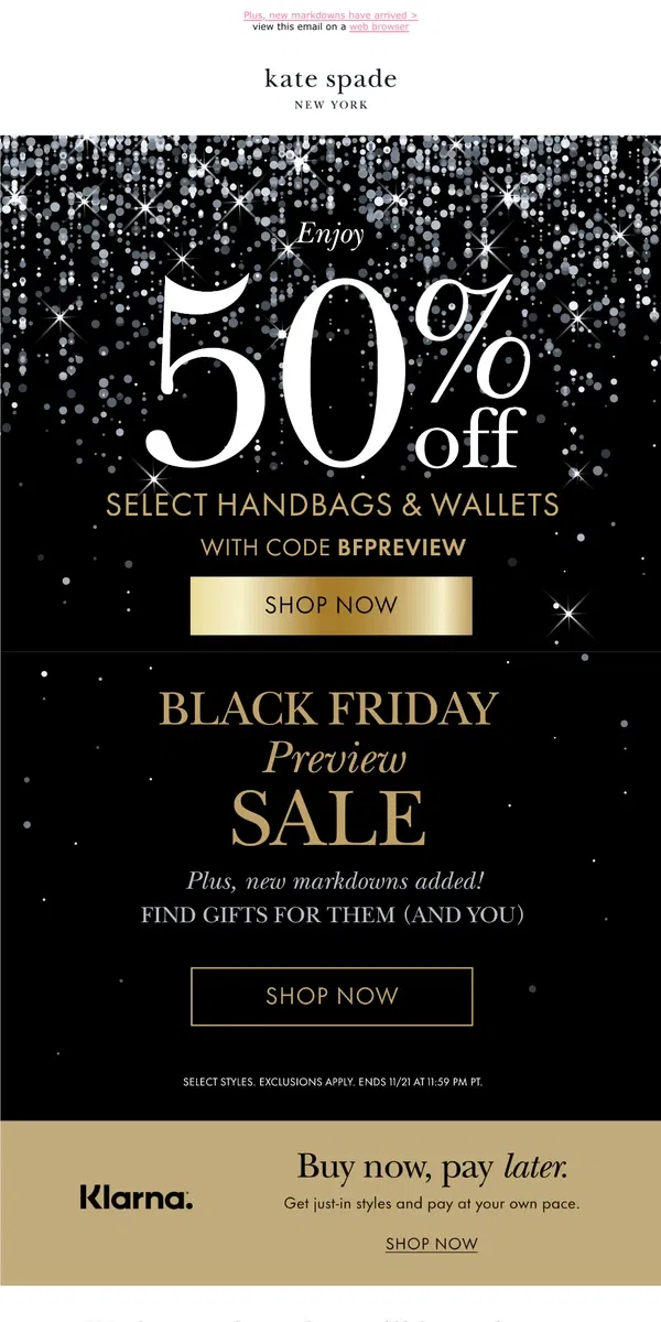 Email from Kate Spade. Save 50% on select bags with code BFPREVIEW