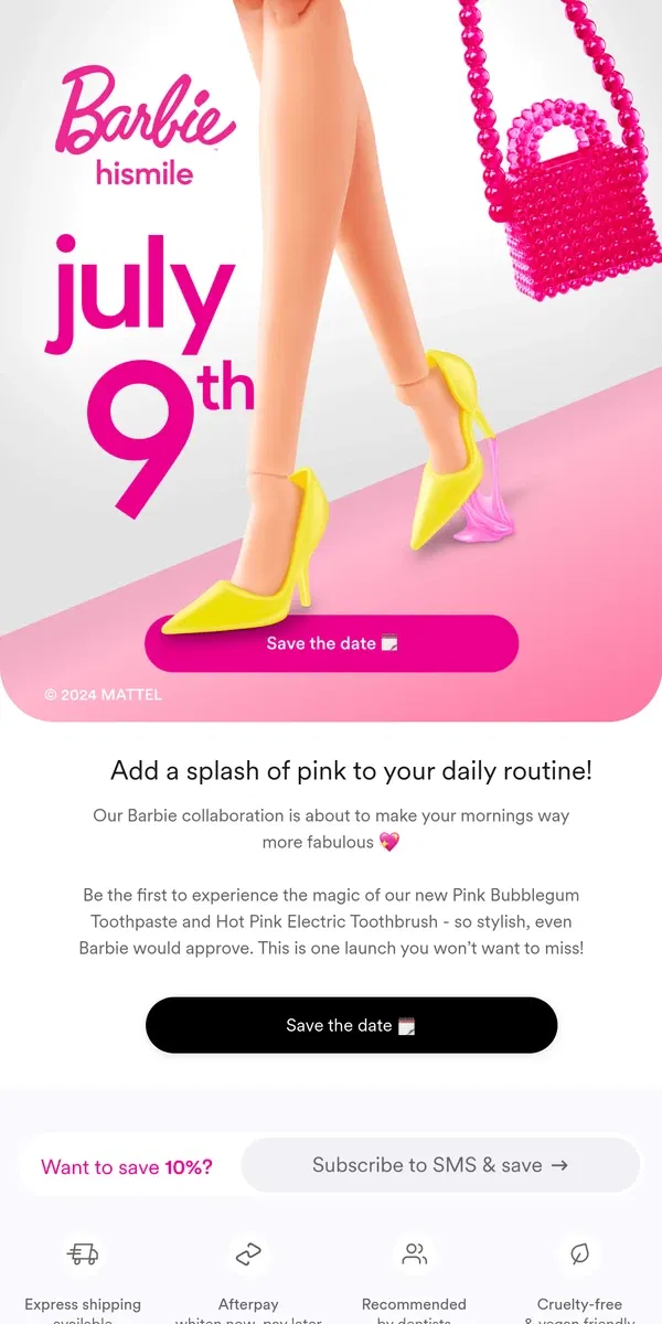 Email from Hismile. You won’t believe Barbie’s new look!