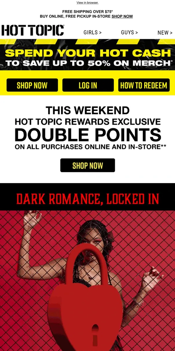 Email from Hot Topic. Roses are red, dark looks are the mood 🖤❤️