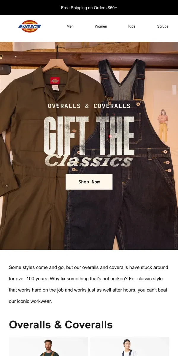 Email from Dickies. 🎁📝 On Everyone's Wishlist: Overalls