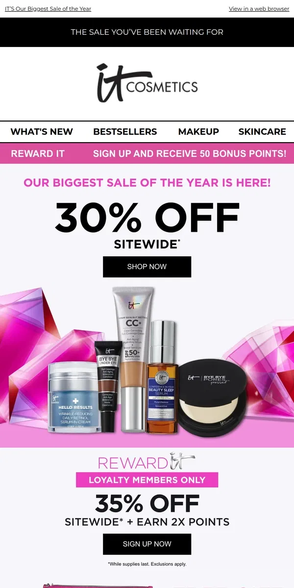 Email from IT Cosmetics. 30% OFF Sitewide for CYBER WEEK STARTS NOW!