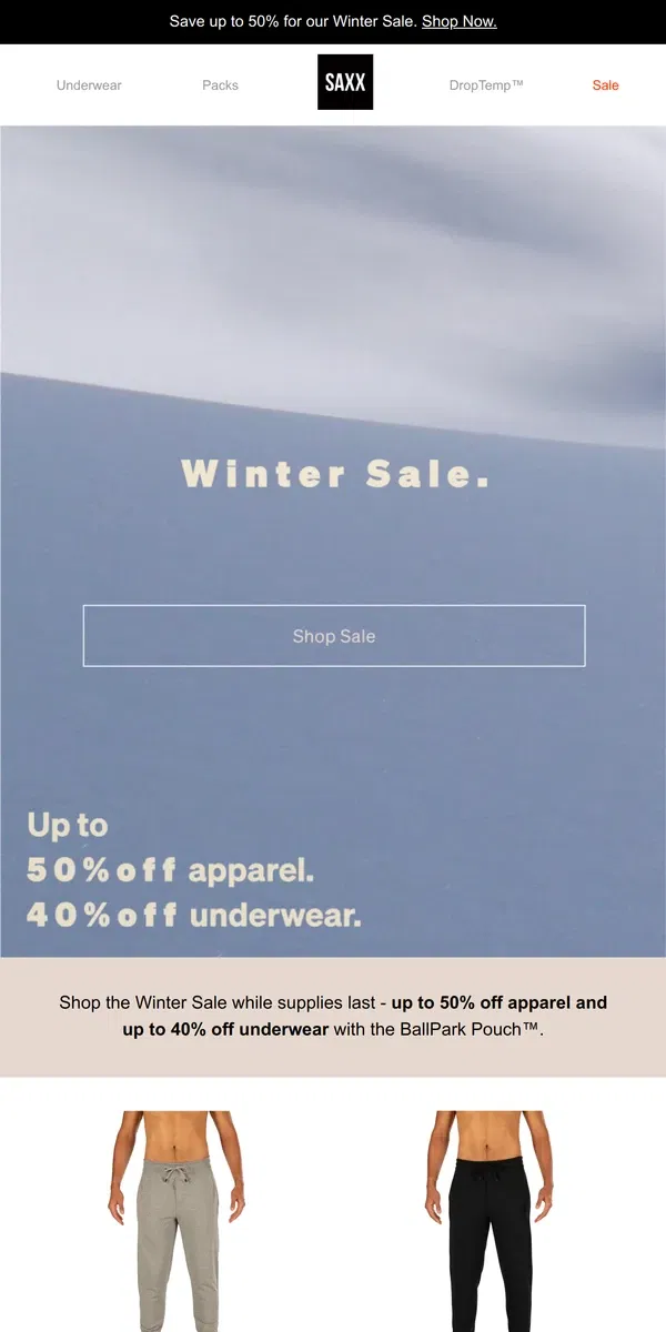 Email from SAXX Underwear. Winter Sale: up to 50% off select styles