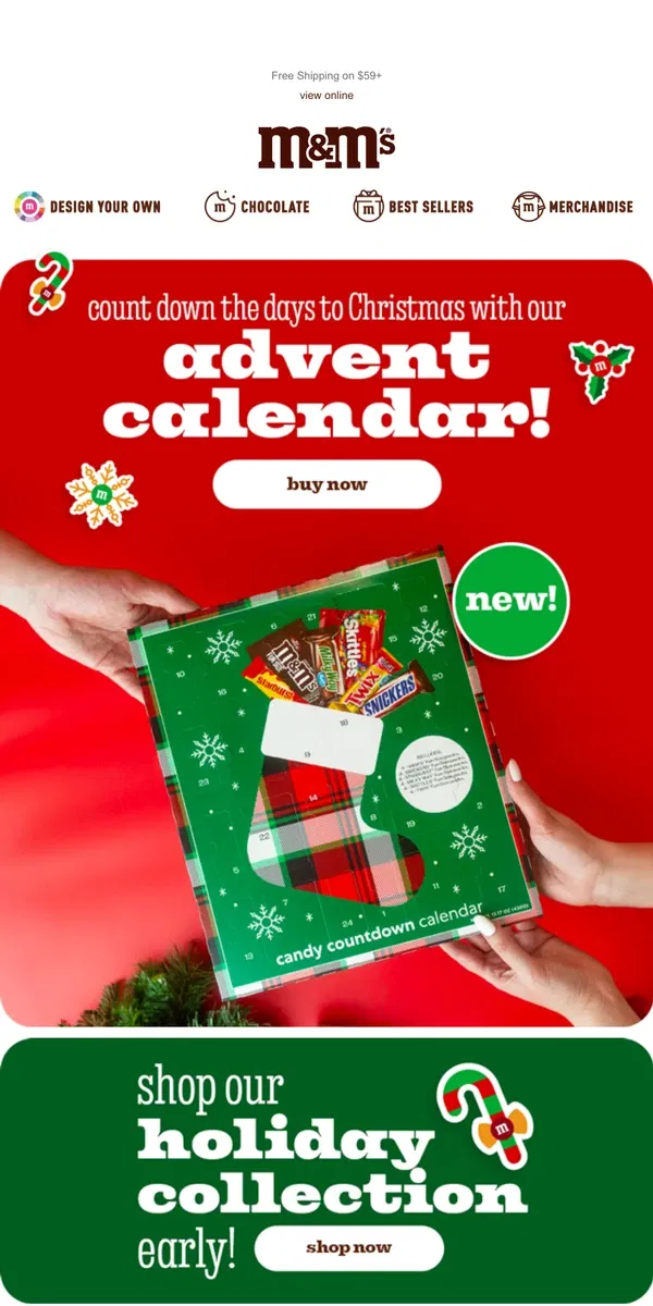 Email from M&M's. Have You Grabbed Your Advent Calendar Yet?