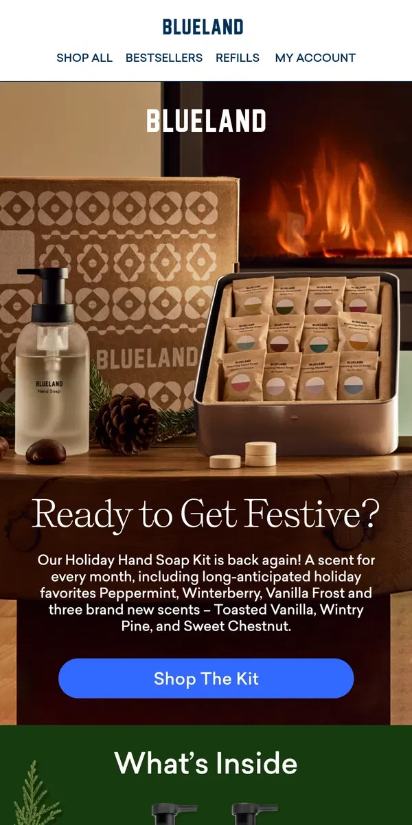 Email from Blueland. Tis the season for… Holiday Hand Soap scents ❄️