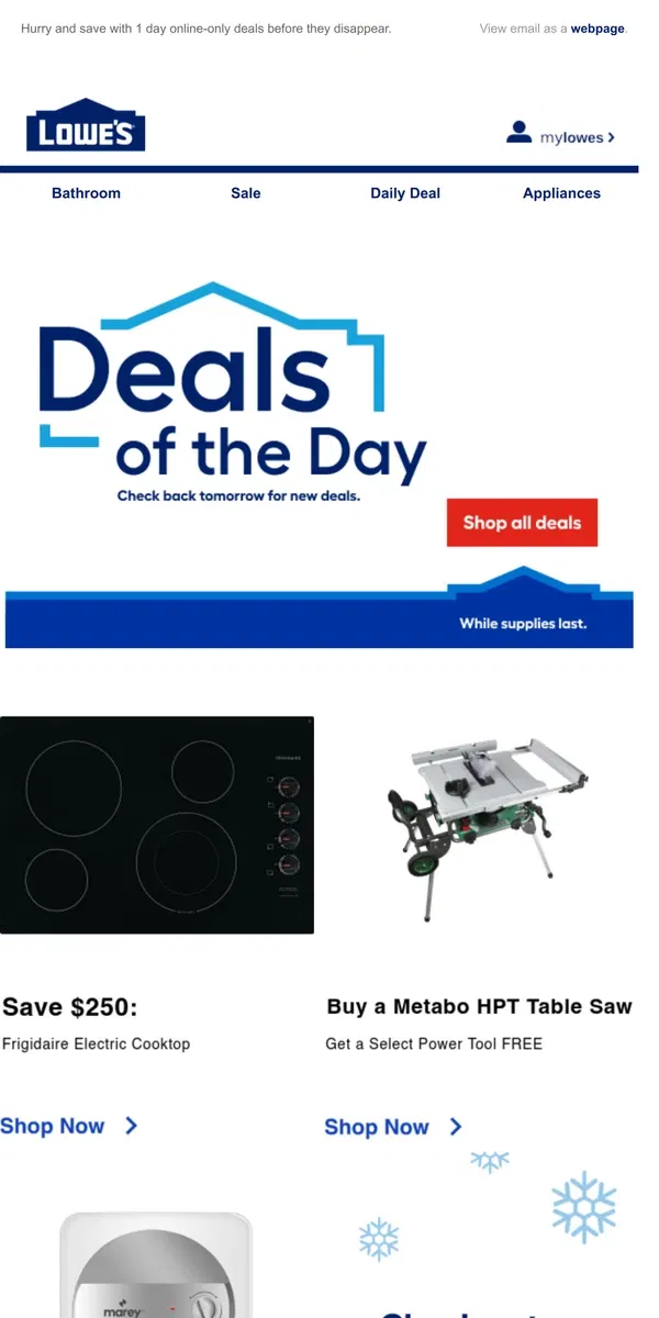 Email from Lowe's. DEALS: Ending tonight at midnight.