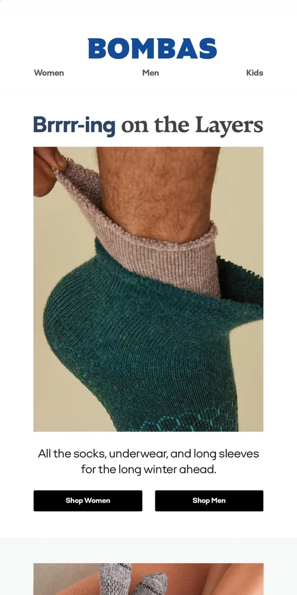 Email from Bombas. Um, It’s Officially Freezing