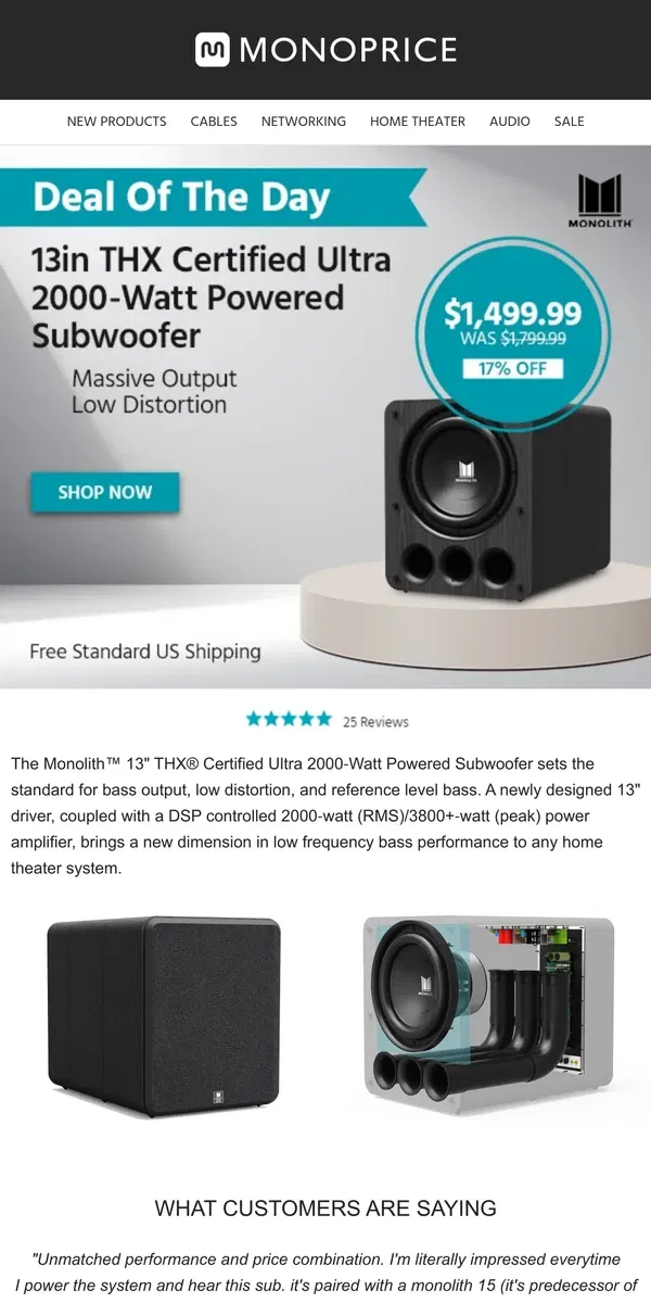 Email from Monoprice. DEAL OF THE DAY: Monolith ✔ THX Certified Ultra ✔ $300 OFF ✔