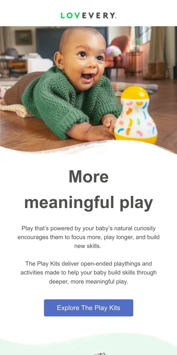 Email from Lovevery. Want the best for your baby's brain? Start with fun.