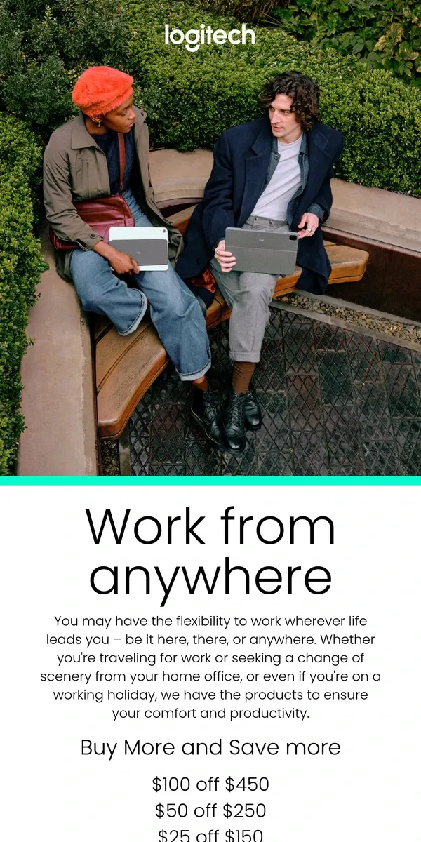 Email from Logitech. Work From Anywhere: Flexibility and Comfort, Anytime, Anywhere