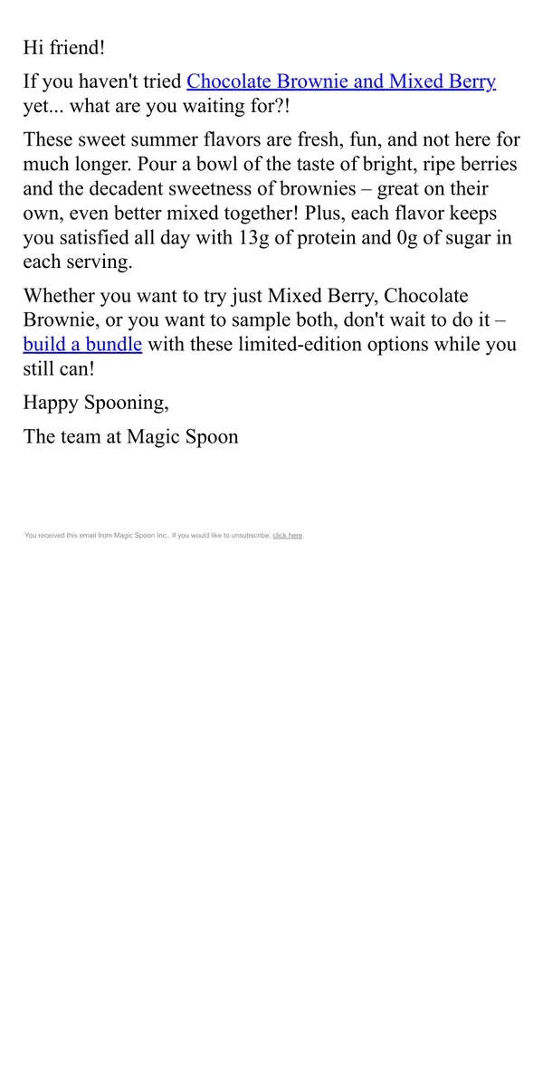 Email from Magic Spoon Cereal. Have you tried Chocolate Brownie and Mixed Berry? 🍓🍫